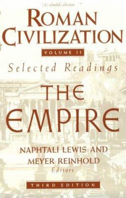 Roman Civilization: Selected Readings: The Empi... 0231071337 Book Cover