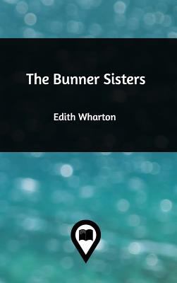 The Bunner Sisters 1389129268 Book Cover