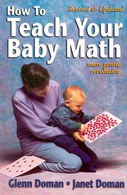 How to Teach Your Baby Math 1591170028 Book Cover