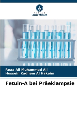Fetuin-A bei Präeklampsie [German] 6209493696 Book Cover