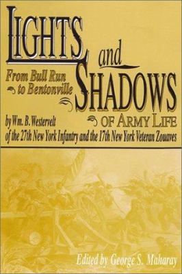 Lights and Shadows of Army Life: From Bull Run ... 1572491159 Book Cover