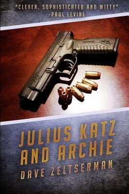 Julius Katz and Archie 1520814224 Book Cover