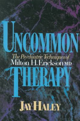 Uncommon Therapy: The Psychiatric Techniques of... 0393310310 Book Cover