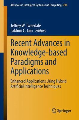 Recent Advances in Knowledge-Based Paradigms an... 3319016482 Book Cover