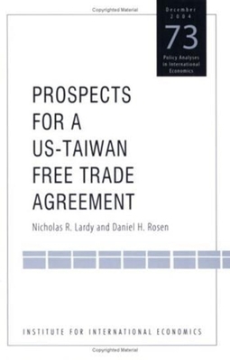 Prospects for a Us-Taiwan Free Trade Agreement 0881323675 Book Cover