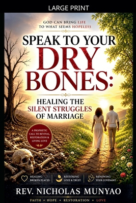 Speak to Your Dry Bones [Large Print] B0H1K1TYP5 Book Cover