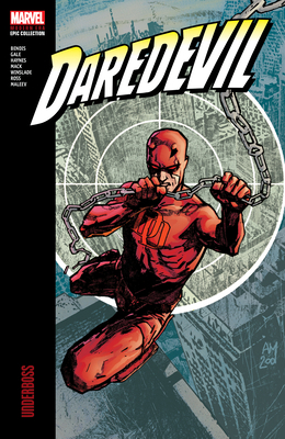 Daredevil Modern Era Epic Collection: Underboss 1302956337 Book Cover
