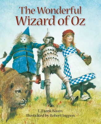 The Wonderful Wizard of Oz: A Robert Ingpen Ill... 1786750910 Book Cover