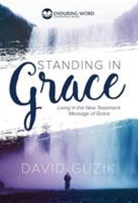 Standing In Grace 1939466393 Book Cover