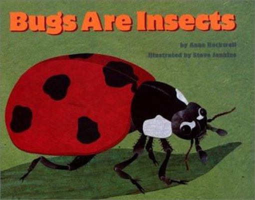Bugs Are Insects 0060285680 Book Cover