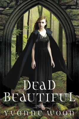 Dead Beautiful (A Dead Beautiful Novel) 1423119614 Book Cover
