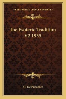 The Esoteric Tradition V2 1935 1162739940 Book Cover