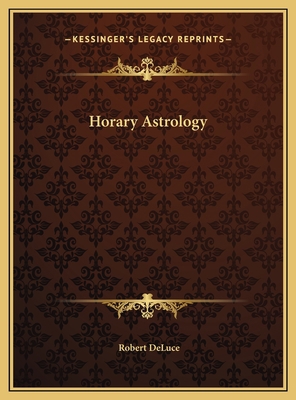 Horary Astrology 1169724132 Book Cover