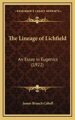 The Lineage of Lichfield: An Essay in Eugenics ... 1168664780 Book Cover