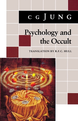 Psychology and the Occult: (From Vols. 1, 8, 18... 0691017913 Book Cover