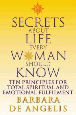 Secrets about Life Every Woman Should Know: 10 ... 0722539975 Book Cover