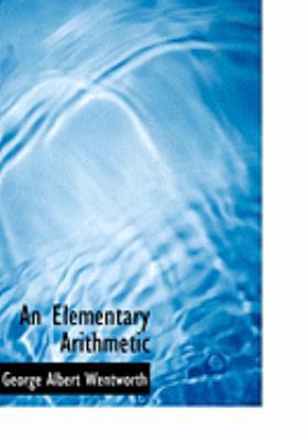 An Elementary Arithmetic [Large Print] 0554863057 Book Cover