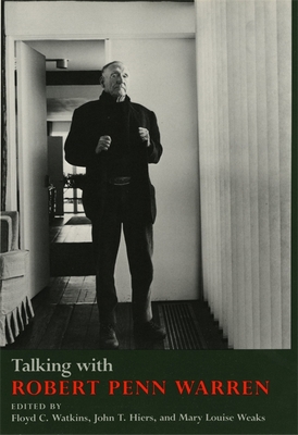 Talking with Robert Penn Warren 0820312207 Book Cover