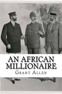 An African Millionaire 1546438580 Book Cover