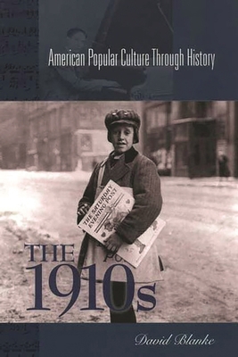 The 1910s 0313312516 Book Cover