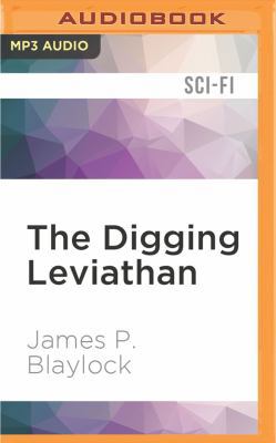 The Digging Leviathan 1531839630 Book Cover