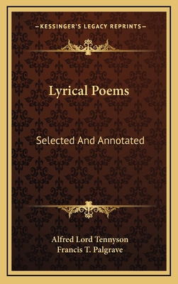 Lyrical Poems: Selected And Annotated 1163850659 Book Cover