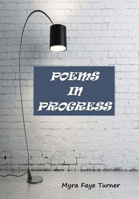 Poems in Progress 153498593X Book Cover