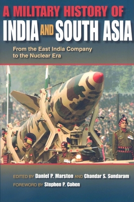 A Military History of India and South Asia: Fro... 025321999X Book Cover