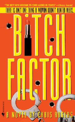 Bitch Factor 0553580019 Book Cover