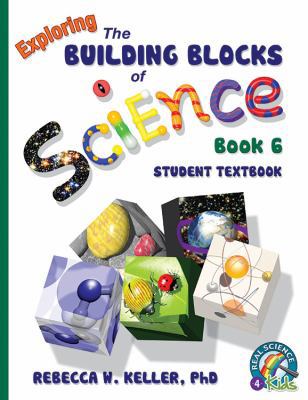 Exploring Building Blocks of Science Book 6 Stu... 697654092X Book Cover