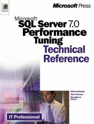 Microsoft SQL Server(TM) 7.0 Performance Tuning... 0735609098 Book Cover