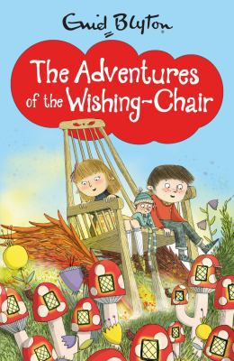 The Adventures of the Wishing-Chair 1405272228 Book Cover