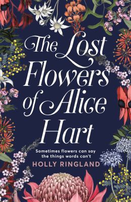 Lost Flowers Of Alice Hart 1509859845 Book Cover
