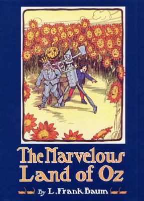 The Marvelous Land of Oz 0688054390 Book Cover