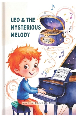 Leo and the Mysterious Melody B0D9CZG92J Book Cover