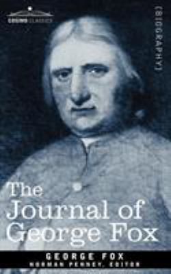 The Journal of George Fox 1602064326 Book Cover