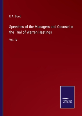 Speeches of the Managers and Counsel in the Tri... 3375067348 Book Cover