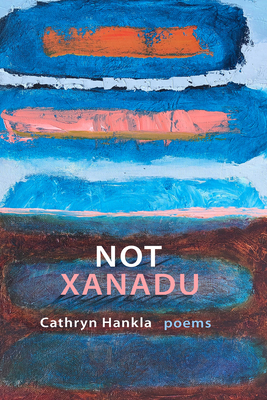 Not Xanadu 0881468320 Book Cover
