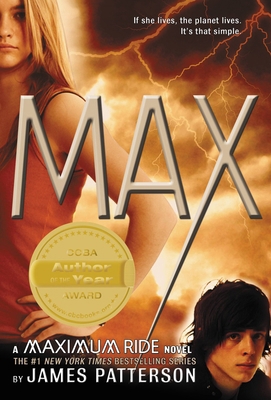 Max: A Maximum Ride Novel 0316002909 Book Cover