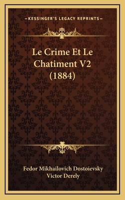 Le Crime Et Le Chatiment V2 (1884) [French] 1167880773 Book Cover