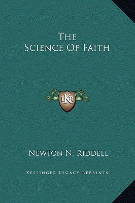 The Science of Faith 1169168574 Book Cover