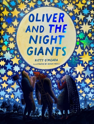 Oliver and the Night Giants: (Magical Books for... 1735311502 Book Cover