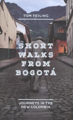 Short Walks From Bogota 184614583X Book Cover
