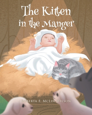 The Kitten in the Manger 1662441584 Book Cover