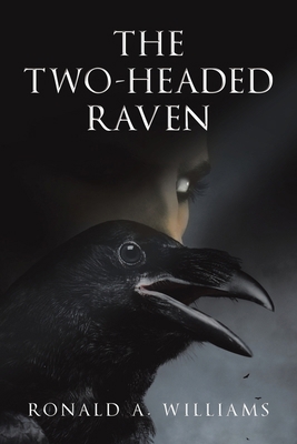 The Two-Headed Raven 1665765224 Book Cover
