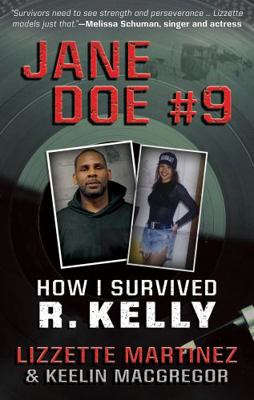 JANE DOE #9: How I Survived R. Kelly 1952225922 Book Cover