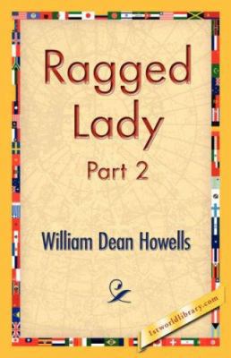 Ragged Lady, Part 2 1421825104 Book Cover