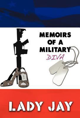 Memoirs of a Military Diva 1462050816 Book Cover