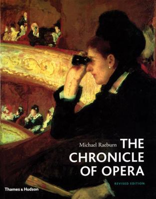 The Chronicle of Opera 0500286671 Book Cover