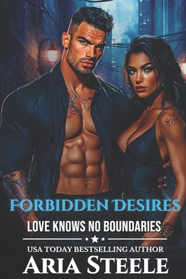 The Forbidden Desires: Love knows no boundaries... B0DM1JGG8L Book Cover